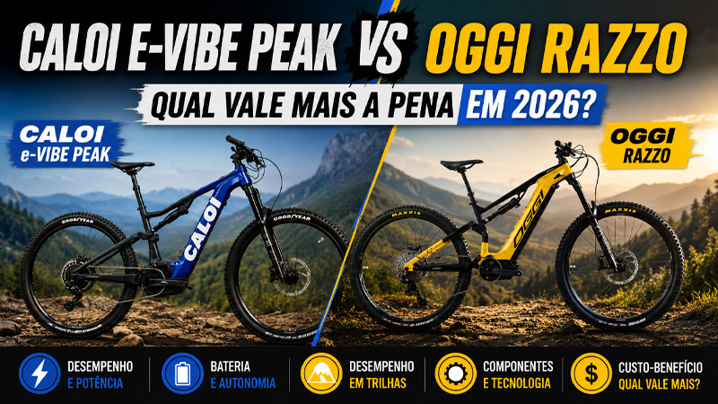 Caloi E-Vibe Peak vs Oggi Razzo Qual Vale Mais a Pena em 2026